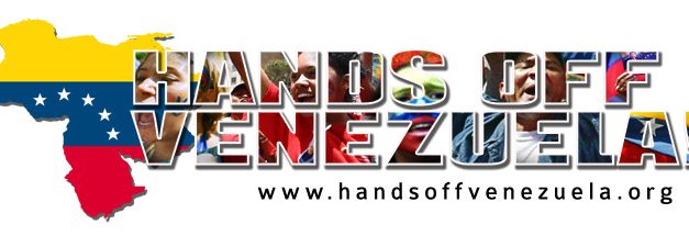 Hands Off Venezuela