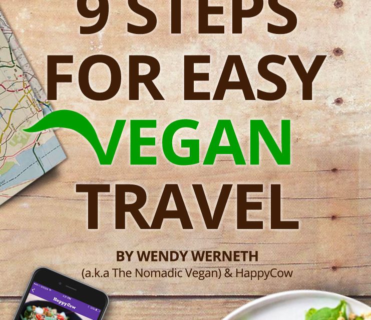 9 Steps for Easy Vegan Travel