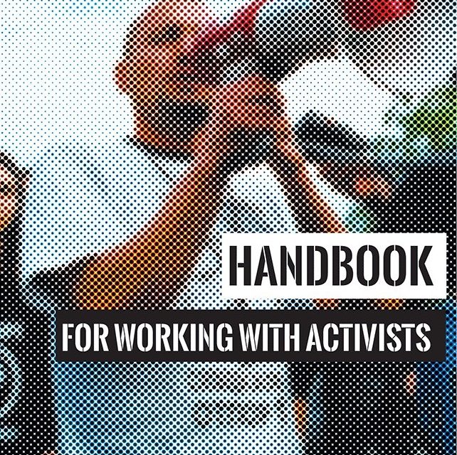 Handbook for Working with Activists