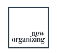 new organizing