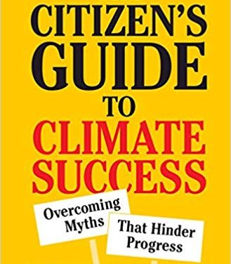 Book Review: “The Citizen’s Guide to Climate Success”